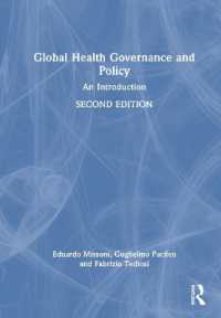 Global Health Governance and Policy : An Introduction （2ND）
