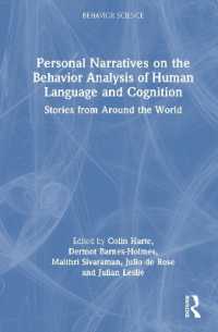 Personal Narratives on the Behavior Analysis of Human Language and Cognition : Stories from around the World (Behavior Science)