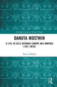 Danuta Mostwin : A Life in Exile between Europe and America (1921-2010) (Routledge Studies in Modern History)