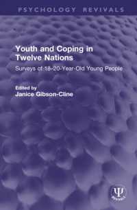 Youth and Coping in Twelve Nations : Surveys of 18-20-Year-Old Young People (Psychology Revivals)