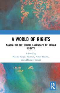 A World of Rights : Navigating the Global Landscape of Human Rights