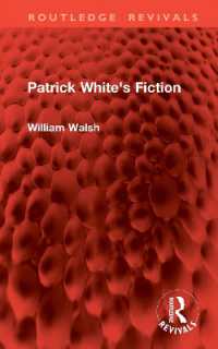 Patrick White's Fiction (Routledge Revivals)