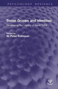 Social Groups and Identities : Developing the Legacy of Henri Tajfel (Psychology Revivals)