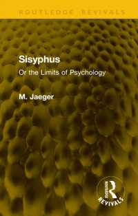 Sisyphus : Or the Limits of Psychology (Routledge Revivals)