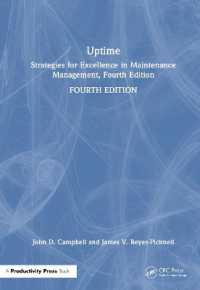 Uptime : Strategies for Excellence in Maintenance Management, Fourth Edition （4TH）