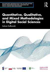 Quantitative, Qualitative, and Mixed Methodologies in Digital Social Sciences