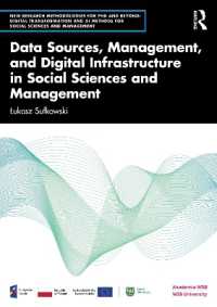 Data Sources, Management, and Digital Infrastructure in Social Sciences and Management