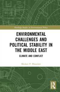 Environmental Challenges and Political Stability in the Middle East : Climate and Conflict (Routledge Studies in Environmental Policy)