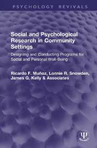 Social and Psychological Research in Community Settings : Designing and Conducting Programs for Social and Personal Well-Being (Psychology Revivals)