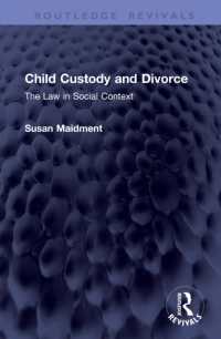 Child Custody and Divorce : The Law in Social Context (Routledge Revivals)