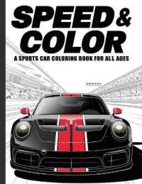 Speed & Color : A Sports Car Coloring Book for All Ages
