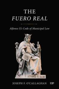 The Fuero Real : Alfonso X's Code of Municipal Law (Medieval Academy Books)