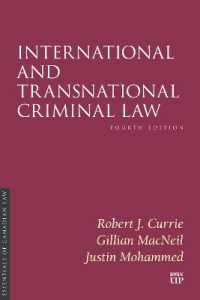 International and Transnational Criminal Law (Essentials of Canadian Law) （4TH）