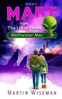 Mart from the Little Planet : Book 4 Wolftwister Man (Mart from the Little Planet)
