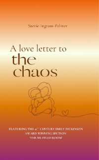 A Love Letter to the Chaos