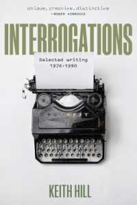 Interrogations : Selected writing 1976-1990