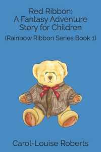 Red Ribbon : A Fantasy Adventure Story for Children: (Rainbow Ribbon Series Book 1)