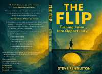 The Flip : Turning Issue into Opportunity