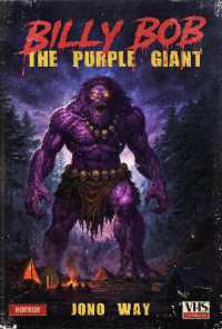 Billy Bob : The Purple Giant