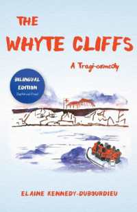 The Whyte Cliffs : A Tragi-Comedy （Bilingual）