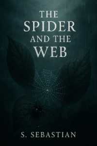 THE SPIDER AND THE WEB