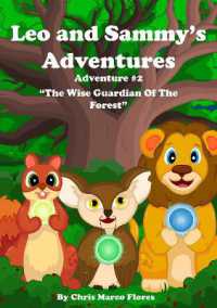 Leo and Sammy's adventures 2 : The Wise Guardian of the Forest (1)