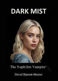 Dark Mist : The Nephilim Vampire (Phoenix)