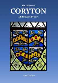 The Tuckers of Coryton : A Kilmington Dynasty