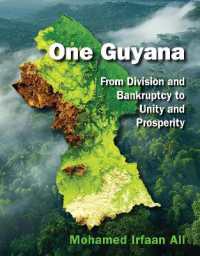One Guyana : From Division and Bankruptcy to Unity and Prosperity