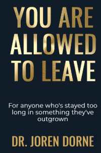 You Are Allowed to Leave : A guide to reclaiming your peace Title Available