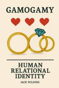 Gamogamy : Human Relational Identity