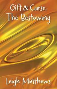 Gift & Curse: The Bestowing