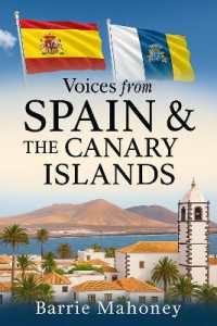 Voices from Spain & the Canary Islands (Letters from the Atlantic)