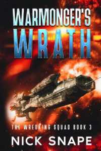 Warmonger's Wrath (The Wrecking Squad)