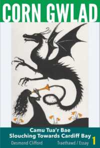 Corn Gwlad - Camu Tua'r Bae / Slouching Towards Cardiff Bay (Traethawd/Essay 1)