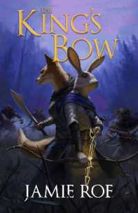 The King's Bow : An Epic Animal Fantasy Adventure (The Great Lighthouse, Book 1) (The Great Lighthouse)