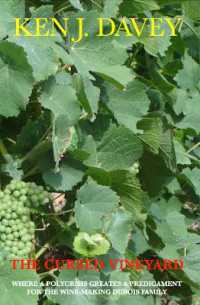 The Cursed Vineyard : Where a polycrisis creates a predicament for the wine-making Dubois family