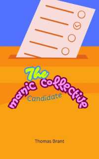 The Manic Collective Candidate (The Manic Radio Universe)