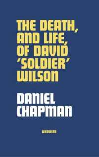 The Death, and Life, of David 'Soldier' Wilson