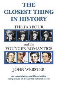 The Closest Thing in History : The Fab Four and the Younger Romantics