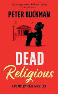 Dead Religious (The Pumpernickel Mysteries)
