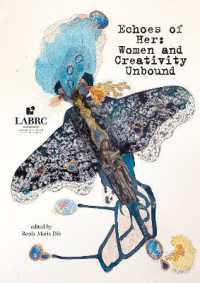 Echoes of Her : Women and Creativity Unbound