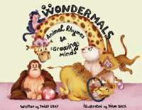 Wondermals : Animal Rhymes for Growing Minds (Wondermals) （Book One）