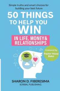 50 Things to Help You Win : In Life， Money and Relationships