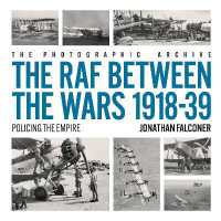 The RAF between the Wars 1918-39 (The Photographic Archive) : Policing the Empire