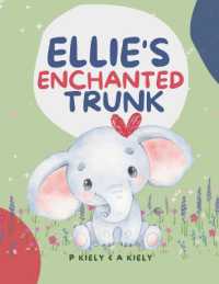 Ellie's Enchanted Trunk : Bed Time Stories