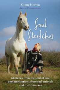 Soul Sketches : Sketches from the soul of real communications from real animals and their humans