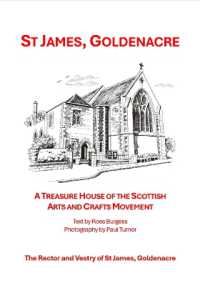 St James, Goldenacre : A Treasure House of the Scottish Arts and Crafts Movement