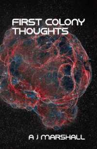 FIRST COLONY : THOUGHTS (First Colony)