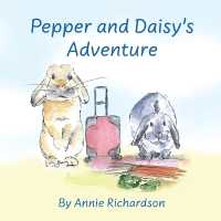 Pepper and Daisy's Adventure